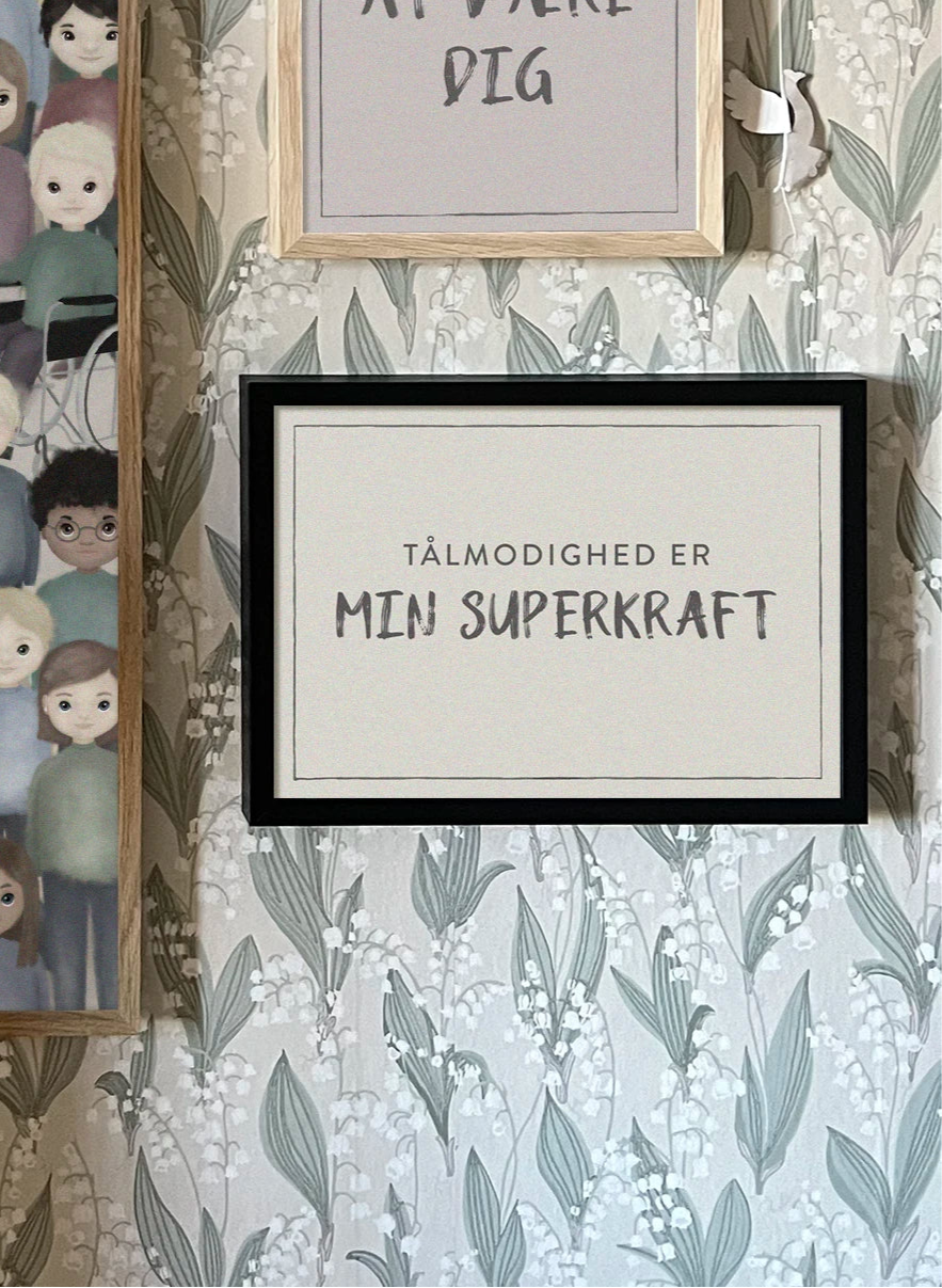 Tålmodighed er min superkraft