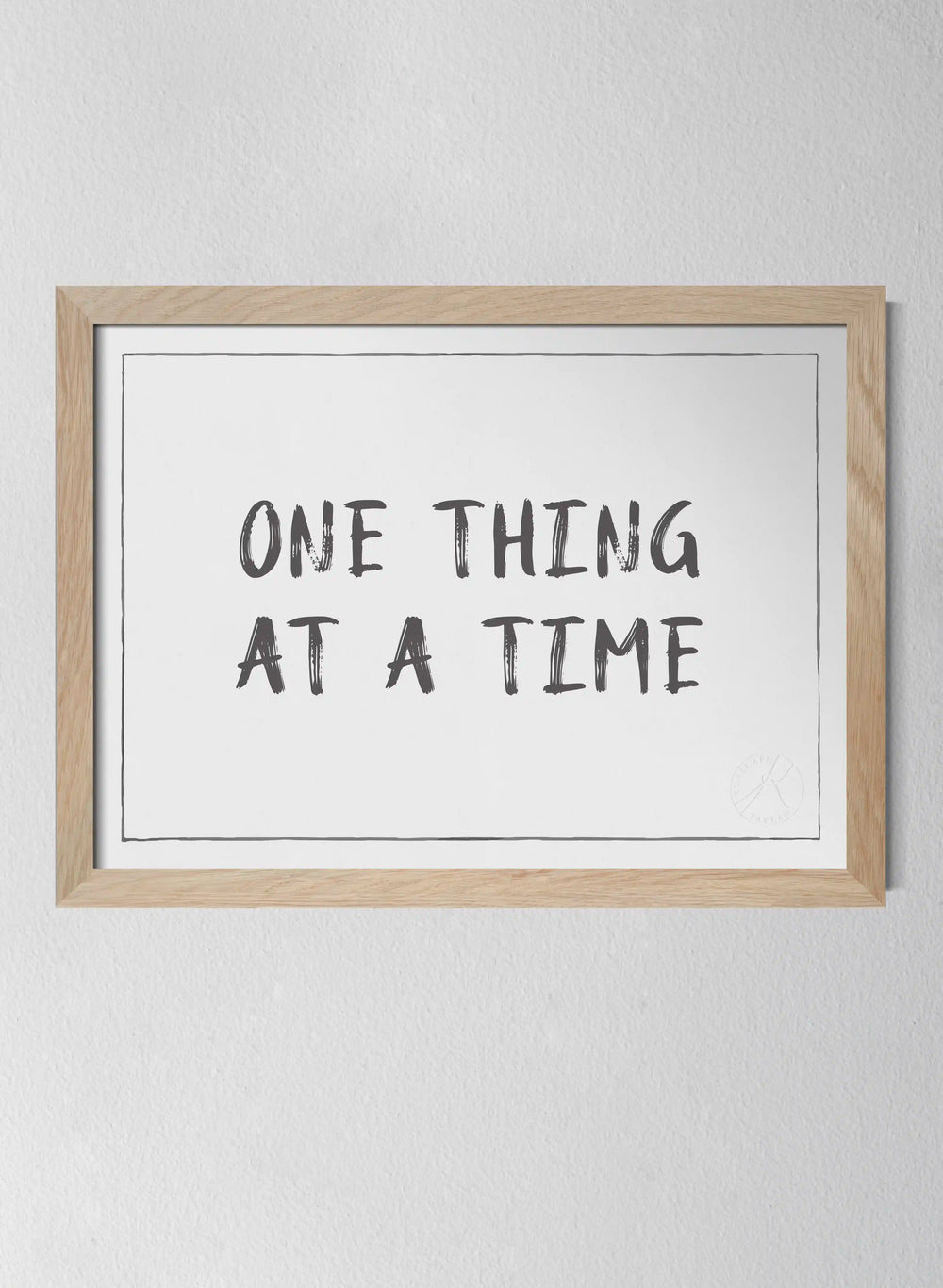One Thing at a Time