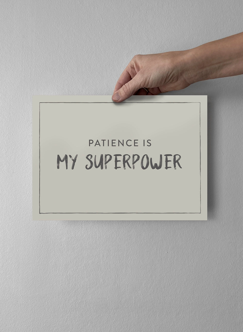 Patience Is My Superpower