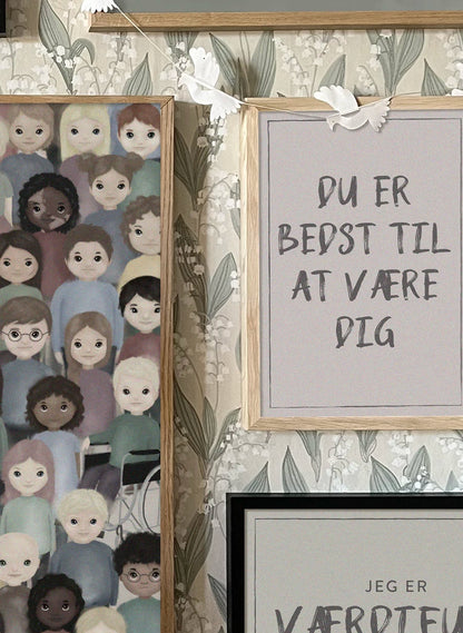 Du er bedst til at være dig