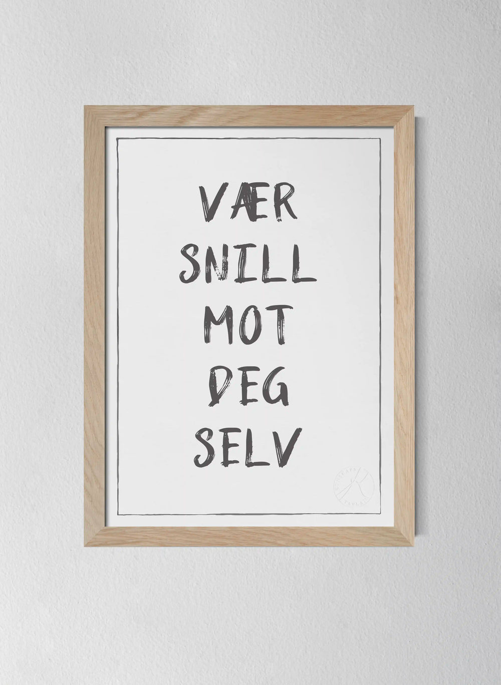 Vær snill mot deg selv