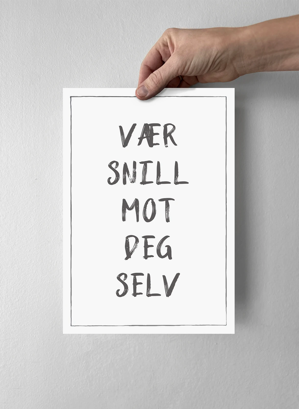 Vær snill mot deg selv