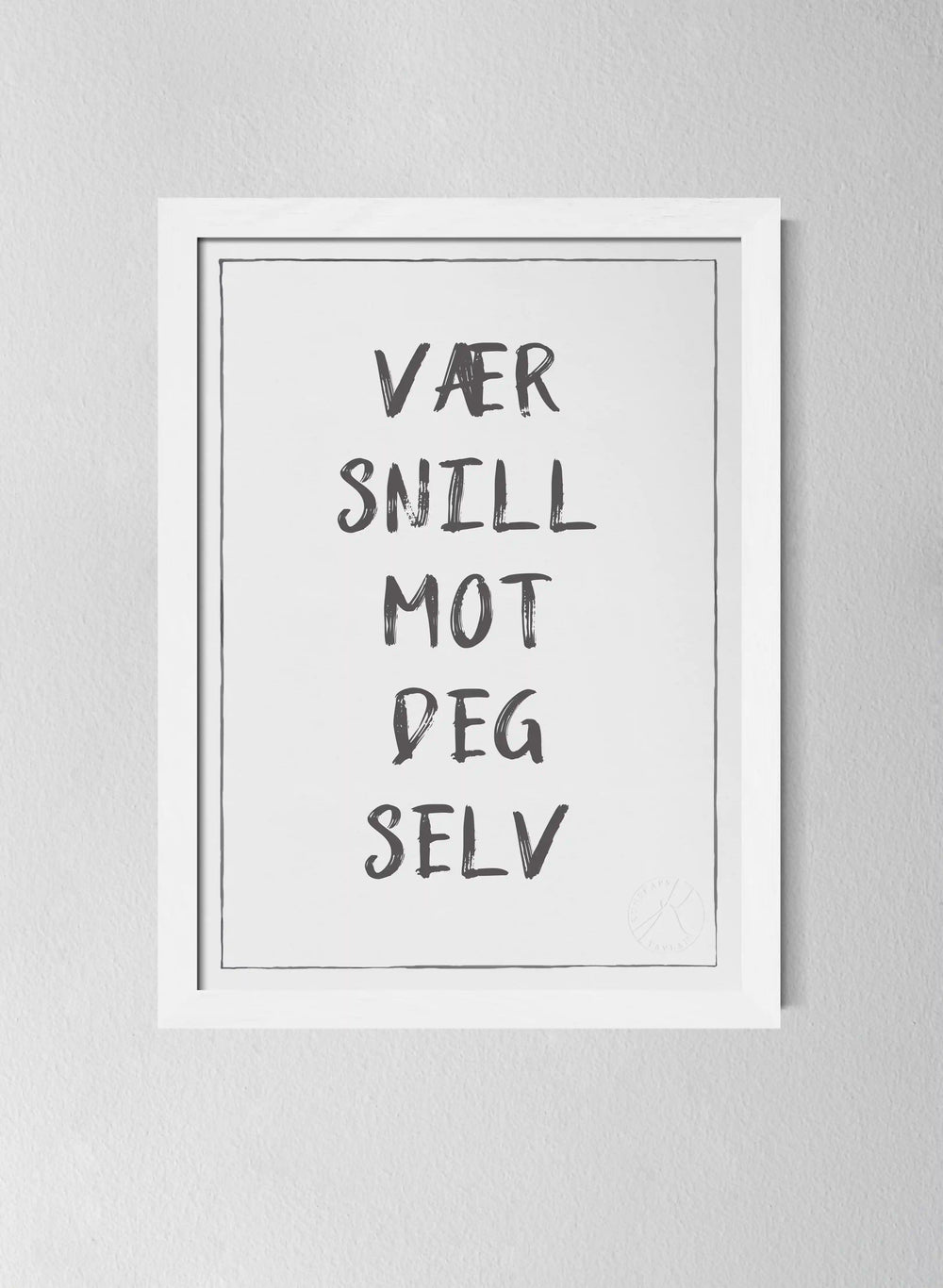 Vær snill mot deg selv