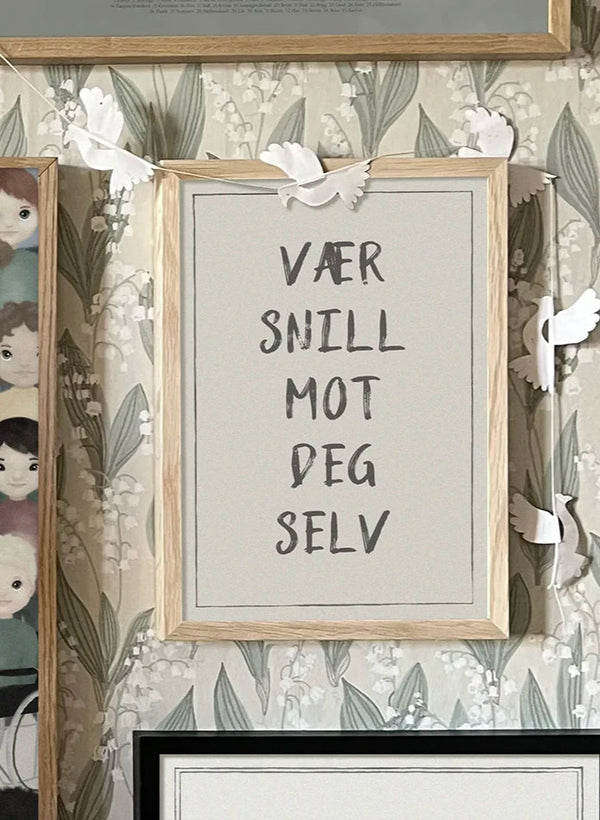 Vær snill mot deg selv
